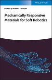 Mechanically Responsive Materials for Soft Robotics (eBook, ePUB)