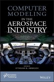 Computer Modeling in the Aerospace Industry (eBook, ePUB)