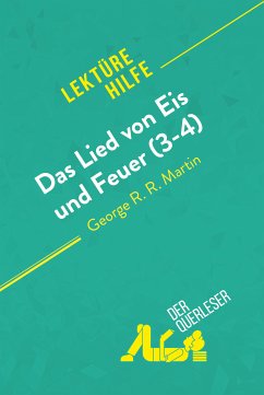 Das Lied von Eis und Feuer (3-4) von George R. R. Martin (Lektürehilfe) (eBook, ePUB) - der Querleser