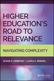 Higher Education's Road to Relevance (eBook, PDF)