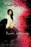 Dormir despierta (eBook, ePUB)