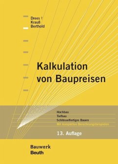 Kalkulation von Baupreisen (eBook, PDF) - Berthold, Christian; Drees, Gerhard; Krauß, Siri
