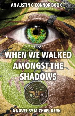 When We Walked Amongst The Shadows (eBook, ePUB) - Kern, Michael