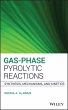 Gas-Phase Pyrolytic Reactions (eBook,... - Bild 1
