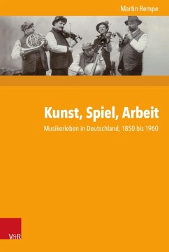 Kunst, Spiel, Arbeit (eBook, PDF) - Rempe, Martin