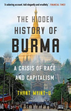 The Hidden History of Burma (eBook, ePUB) - Myint-U, Thant