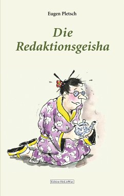 Die Redaktionsgeisha (eBook, ePUB)