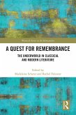 A Quest for Remembrance (eBook, ePUB)