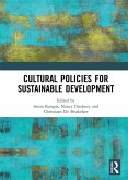 Cultural Policies for Sustainable Development (eBook, PDF)