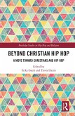 Beyond Christian Hip Hop (eBook, ePUB)