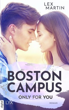 Boston Campus - Only for You (eBook, ePUB) - Martin, Lex