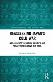 Reassessing Japan's Cold War (eBook, ePUB) Reassessing Japan's Cold War (eBook, ePUB)
