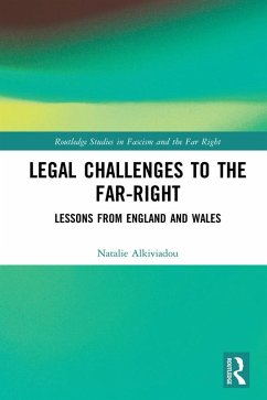 Legal Challenges to the Far-Right (eBook, ePUB) - Alkiviadou, Natalie