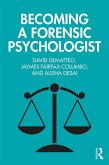 Becoming a Forensic Psychologist (eBook, PDF)