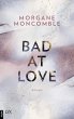 Bad At Love (eBook, ePUB) - Bild 1