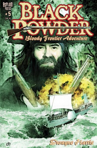 BLACK POWDER #5 (OF 6) (eBook, PDF) BLACK POWDER #5 (OF 6) (eBook, PDF)