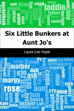Six Little Bunkers at Aunt Jo's (eBook, PDF) - Hope, Laura Lee