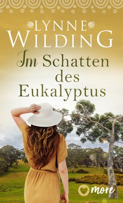 Im Schatten des Eukalyptus (eBook, ePUB) - Wilding, Lynne