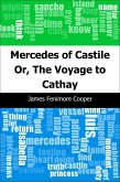 Mercedes of Castile: Or, The Voyage to Cathay (eBook, PDF)