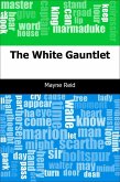 White Gauntlet (eBook, PDF)