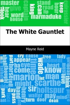 White Gauntlet (eBook, PDF) - Reid, Mayne