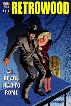 Cover RETROWOOD: ALL ROADS LEAD TO ROME #2 (of 3) (eBook, PDF)