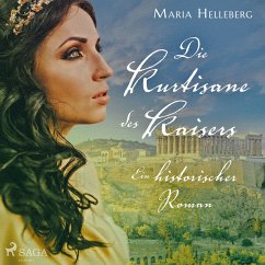 Die Kurtisane des Kaisers - Ein historischer Roman (MP3-Download) - Helleberg, Maria