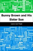 Bunny Brown and His Sister Sue (eBook, PDF)