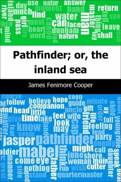 Pathfinder; or, the inland sea (eBook, PDF) - Cooper, James Fenimore