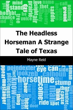 Headless Horseman: A Strange Tale of Texas (eBook, PDF) - Reid, Mayne