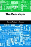 Deerslayer (eBook, PDF)