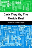 Jack Tier; Or, The Florida Reef (eBook, PDF)