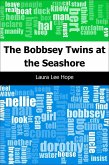 Bobbsey Twins at the Seashore (eBook, PDF)