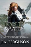 Dream Shaper (eBook, PDF)