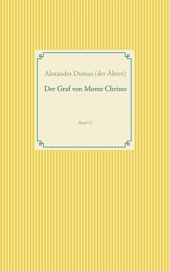 Der Graf von Monte Christo (eBook, ePUB) - Dumas (der Ältere), Alexandre