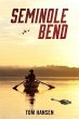 Seminole Bend (eBook, ePUB) - Bild 1