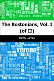 Bostonians, Vol. I (of II) (eBook, PDF)