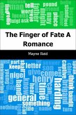 Finger of Fate: A Romance (eBook, PDF)