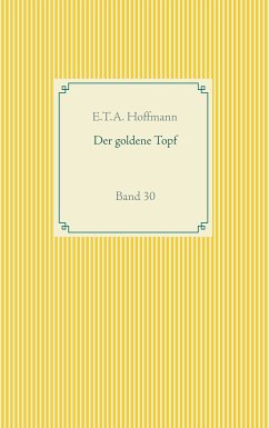 Der goldene Topf (eBook, ePUB) - Hoffmann, E. T. A.