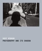 Photography and Its Shadow (eBook, ePUB)