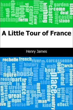 Little Tour of France (eBook, PDF) - James, Henry