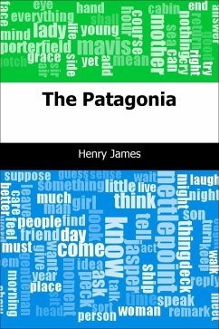 Patagonia (eBook, PDF) - James, Henry