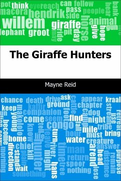 Giraffe Hunters (eBook, PDF) - Reid, Mayne
