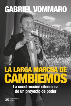 Cover La larga marcha de Cambiemos (eBook, ePUB)