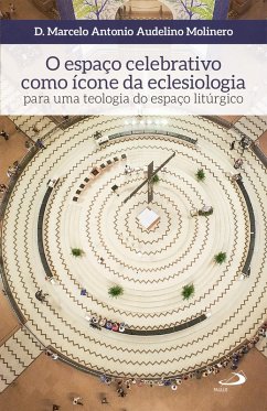 Cover O espaço celebrativo como ícone da eclesiologia (eBook, ePUB)