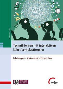 Technik lernen mit interaktiven Lehr-/Lernplattformen (eBook, PDF)