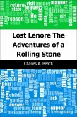 Lost Lenore: The Adventures of a Rolling Stone (eBook, PDF)