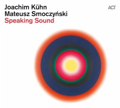 Speaking Sound - Kühn,Joachim/Smoczynski,Mateusz