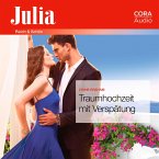 Traumhochzeit mit Verspätung (Julia 2370) (MP3-Download)
