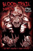 BLOOD TRAIL: DAWNING, FREE PREVIEW, Issue 0 (eBook, PDF) BLOOD TRAIL: DAWNING, FREE PREVIEW, Issue 0 (eBook, PDF)